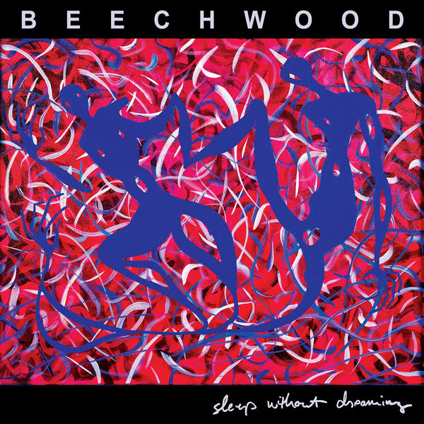 Beechwood Sleep Without Dreaming (LIMITED EDITION CLEAR RED VINYL)