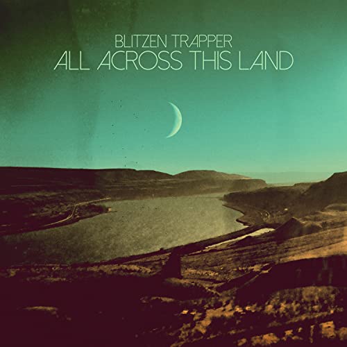 Blitzen Trapper All Across This Land (Limited Edition Evergreen Vinyl)