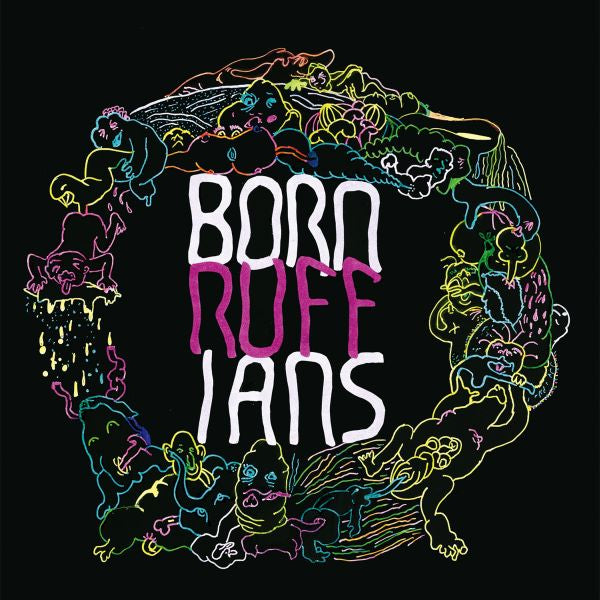 Born Ruffians Ruff