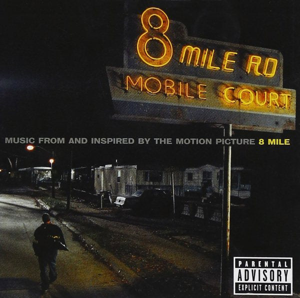 Eminem 8 Mile (Music From and Inspired by the Motion Picture) [Explicit Content]