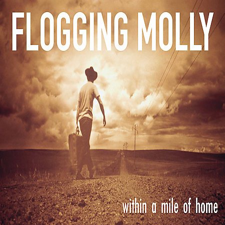 Flogging Molly Within a Mile of Home (Limited Edition, Green, Colored Vinyl, Reissue)