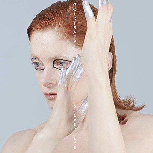 Goldfrapp Silver Eye (Deluxe Edition)