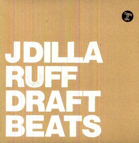 J Dilla (aka Jay Dee) Ruff Draft (Instrumental)