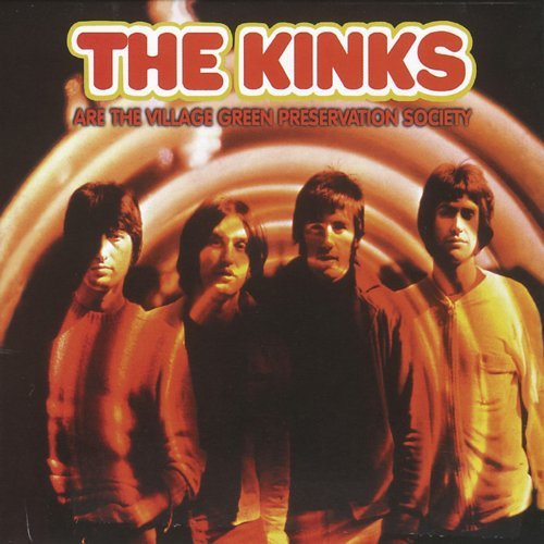 Kinks The Kinks - Are The Village Green Preservation Society