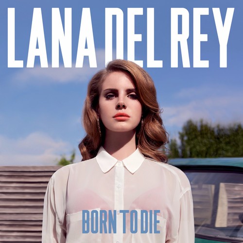 Lana Del Rey Born to Die