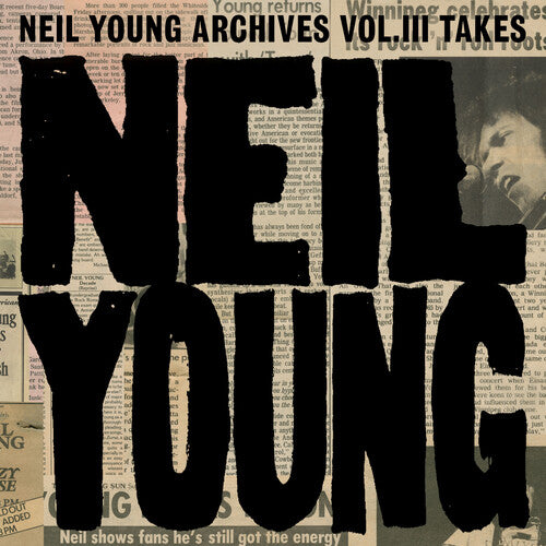 Neil Young Neil Young Archives Vol. III Takes (2 Lp)