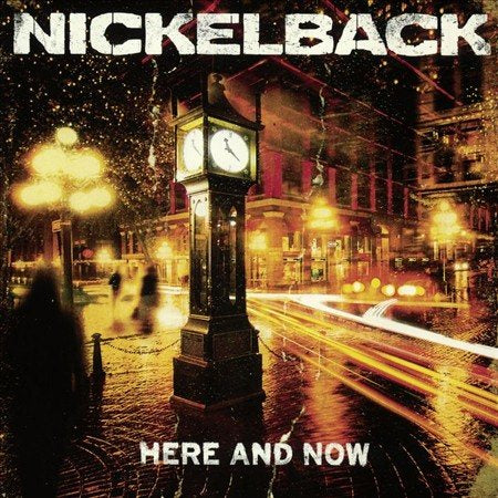 Nickelback Here And Now (Rocktober 2017 Exclusive)