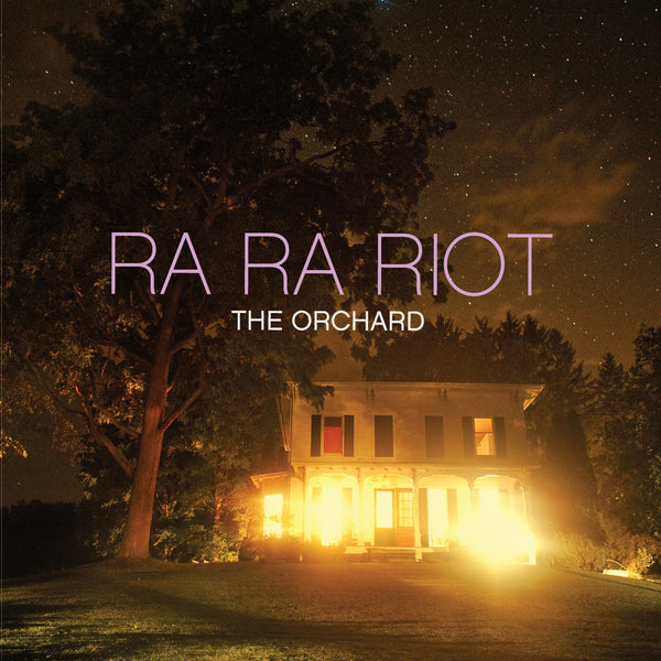 Ra Ra Riot The Orchard LP