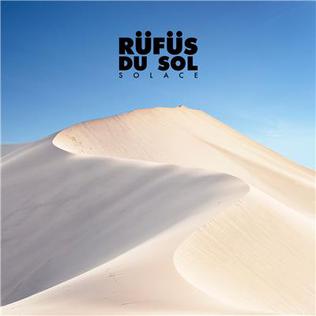 Rufus Du Sol Solace