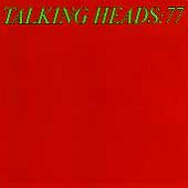 Talking Heads TALKING HEADS '77