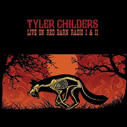 Tyler Childers Live On Red Barn Radio I & II (LP)